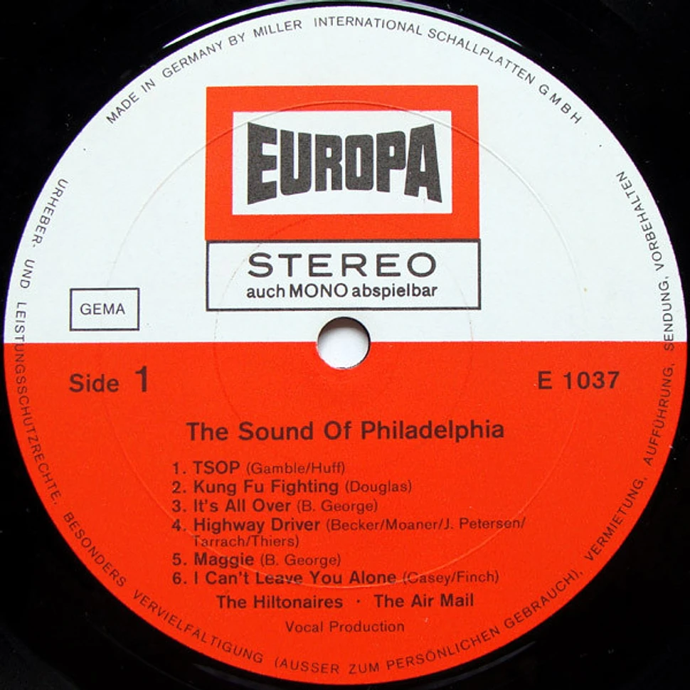 The Hiltonaires • The Air Mail - The Sound Of Philadelphia
