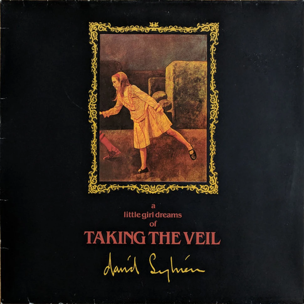 David Sylvian A Little Girl Dreams Of Taking The Veil Vinyl 12