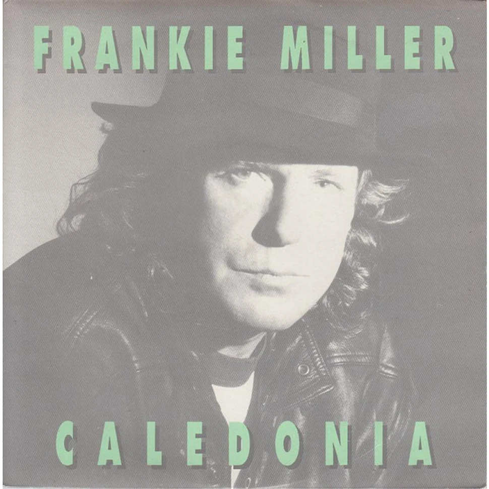 Frankie Miller - Caledonia