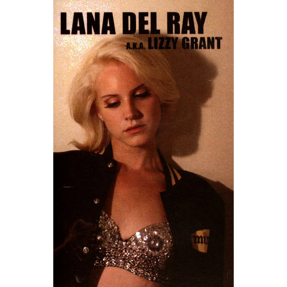 Lana Del Ray - Aka Lizzy Grant