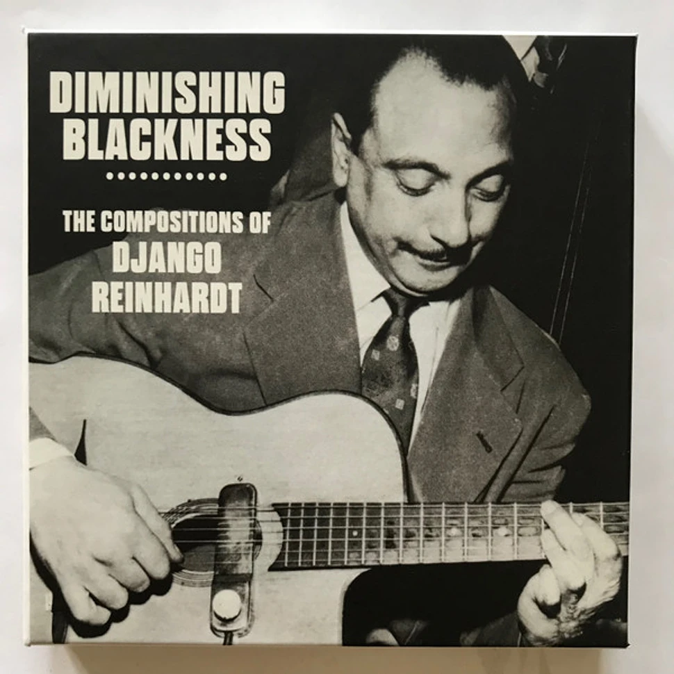 Django Reinhardt - Diminishing Blackness - The Compositions Of Django Reinhardt