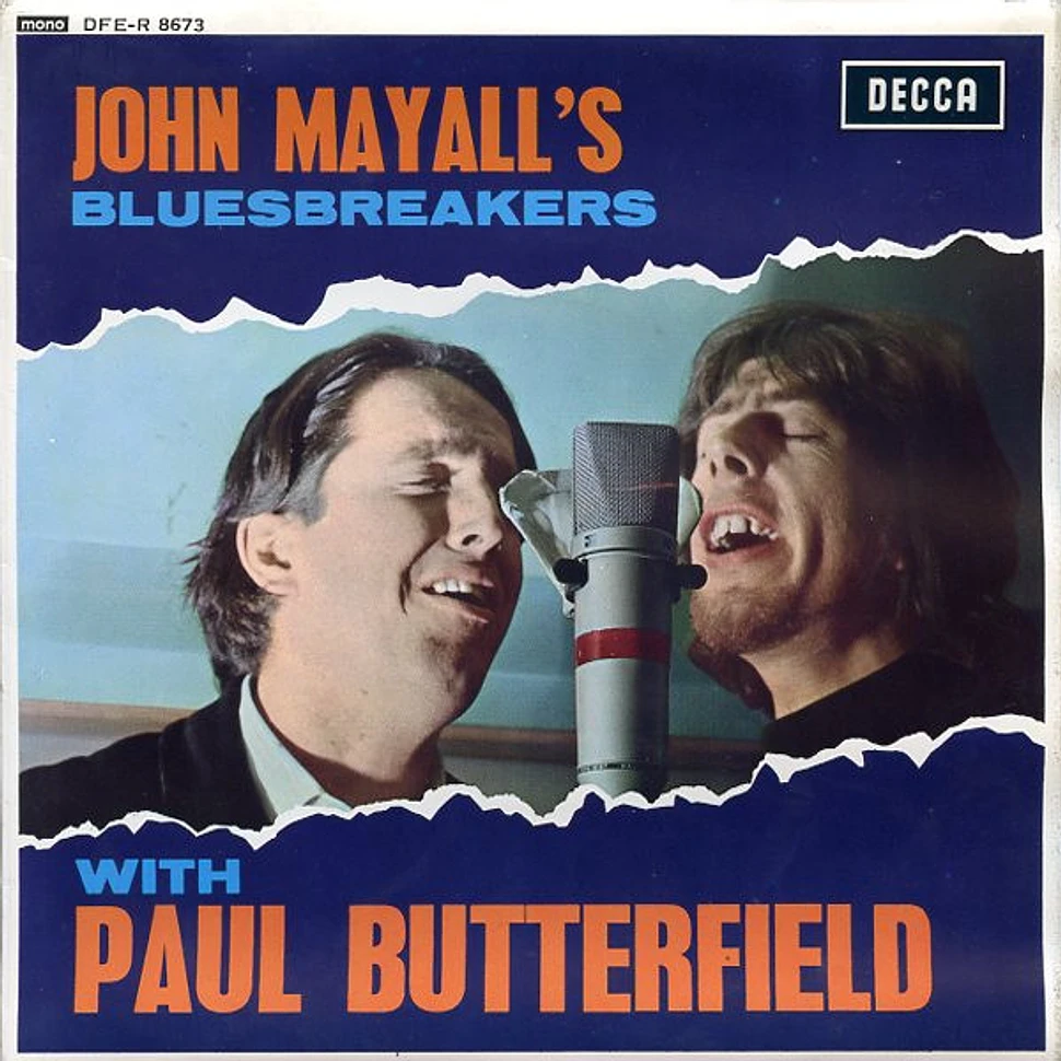 John Mayall & The Bluesbreakers with Paul Butterfield - All My Life + 3