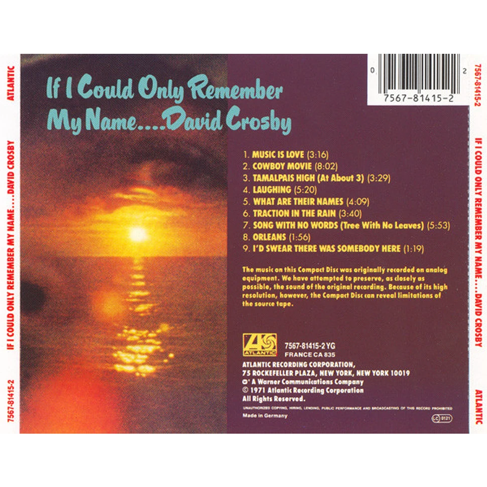 David Crosby - If I Could Only Remember My Name....