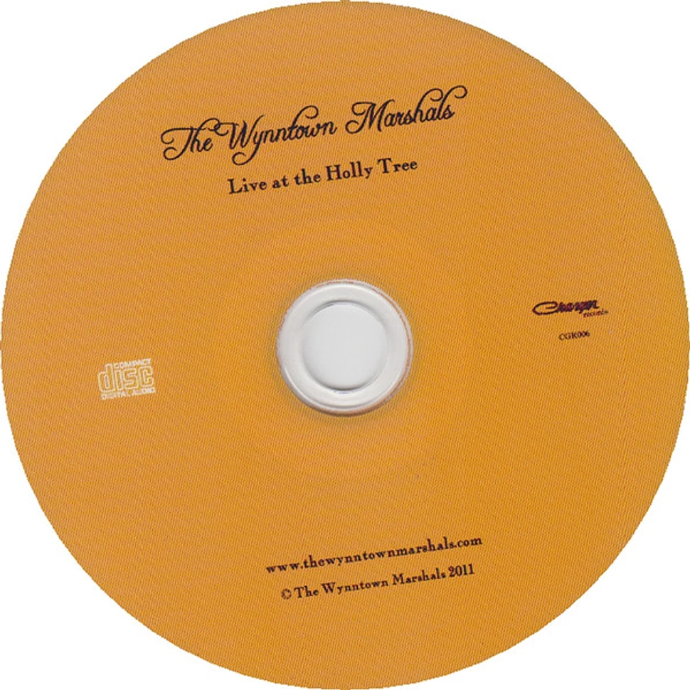 The Wynntown Marshals - Live At The Holly Tree