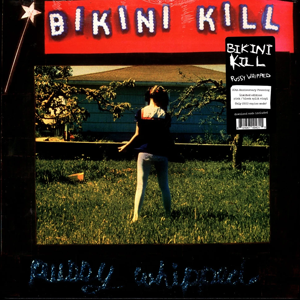 Bikini Kill - Pussy Whipped 30th Anniversary Edition