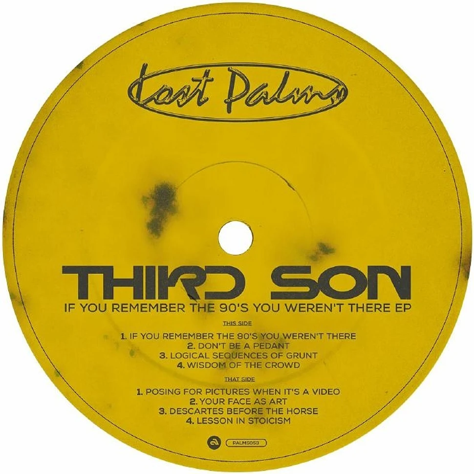 Third Son - If You Remember The 90's You Weren't There Ep White Vinyl Edition