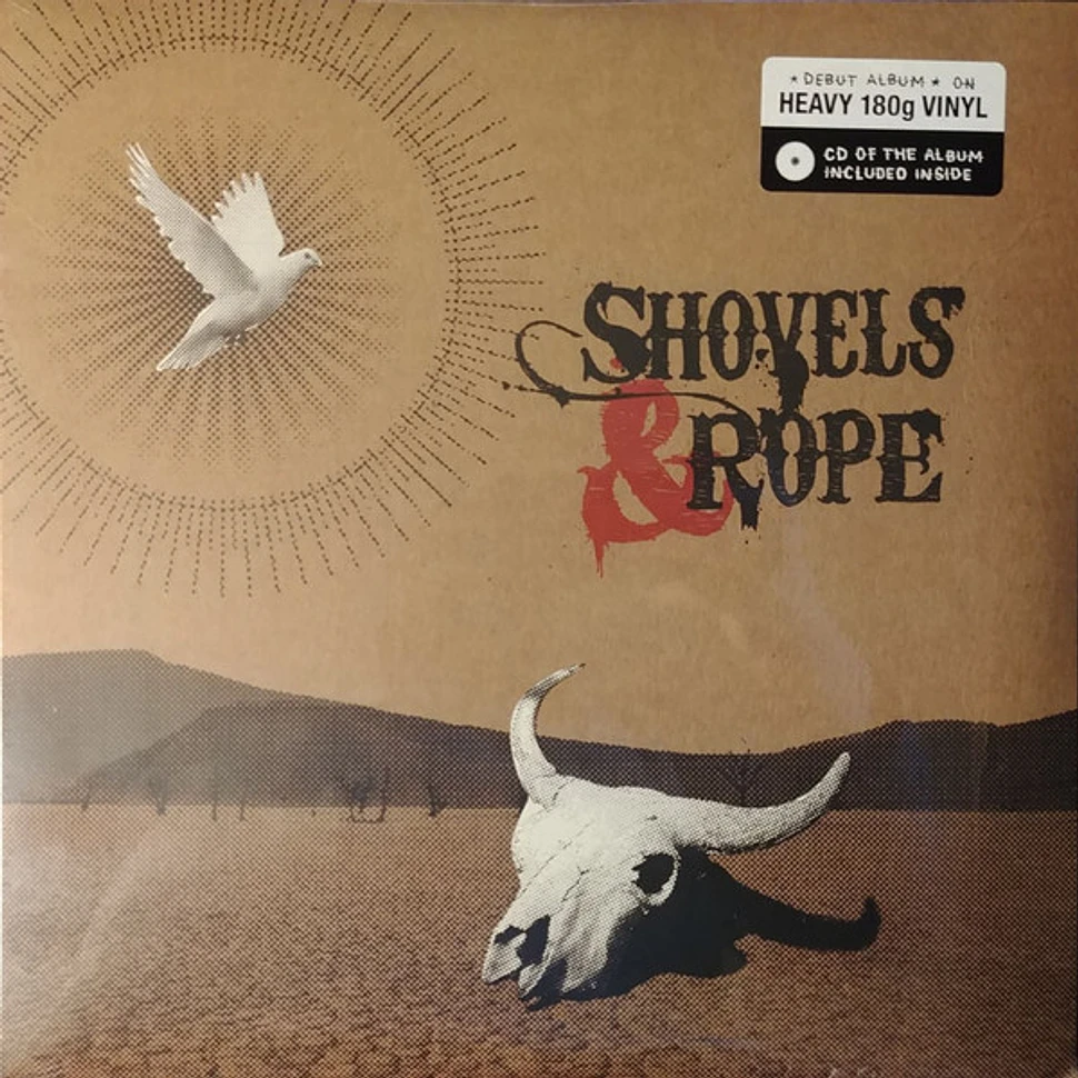 Shovels And Rope - Shovels And Rope