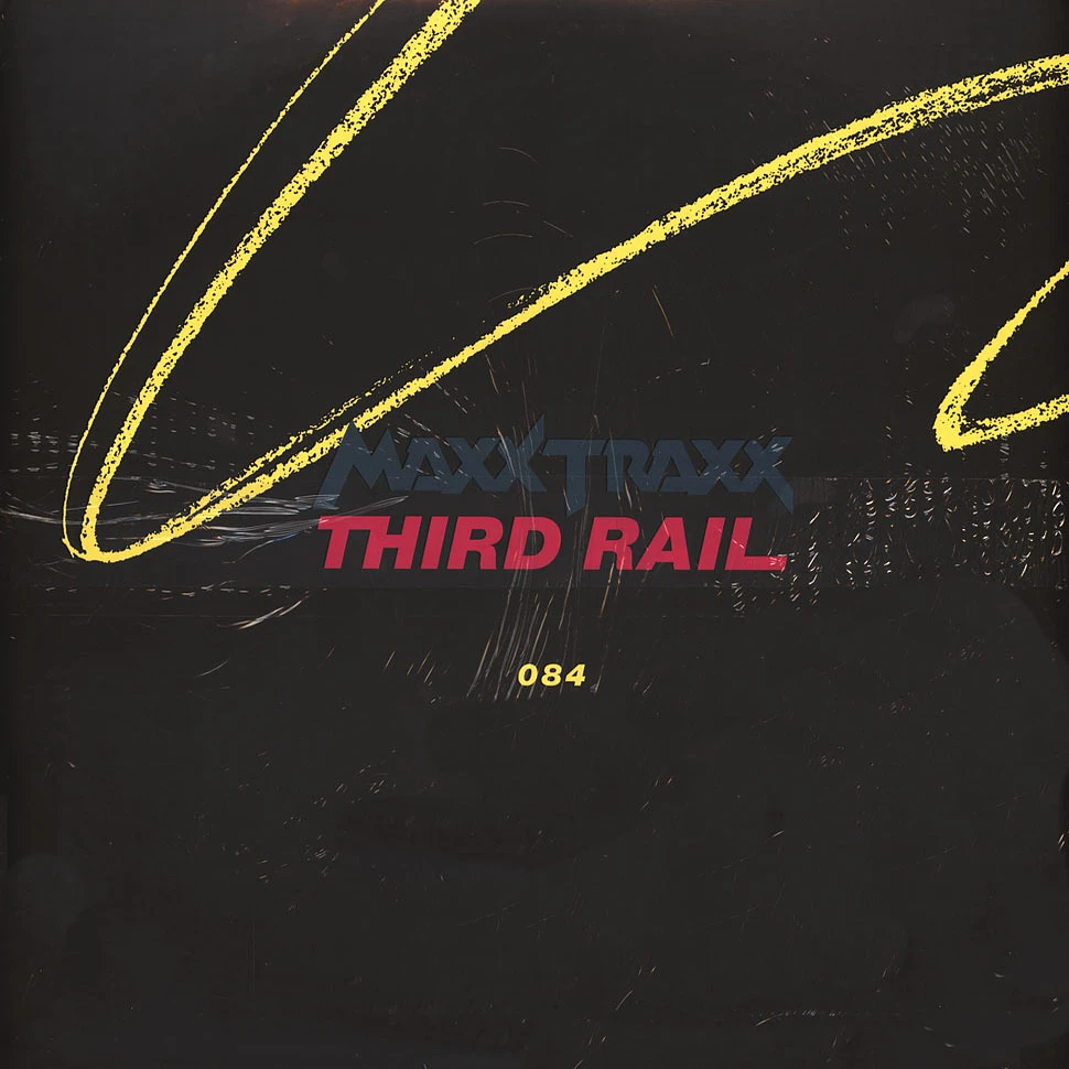 Maxx Traxx & Third Rail - Maxx Traxx & Third Rail Black Vinyl Edition