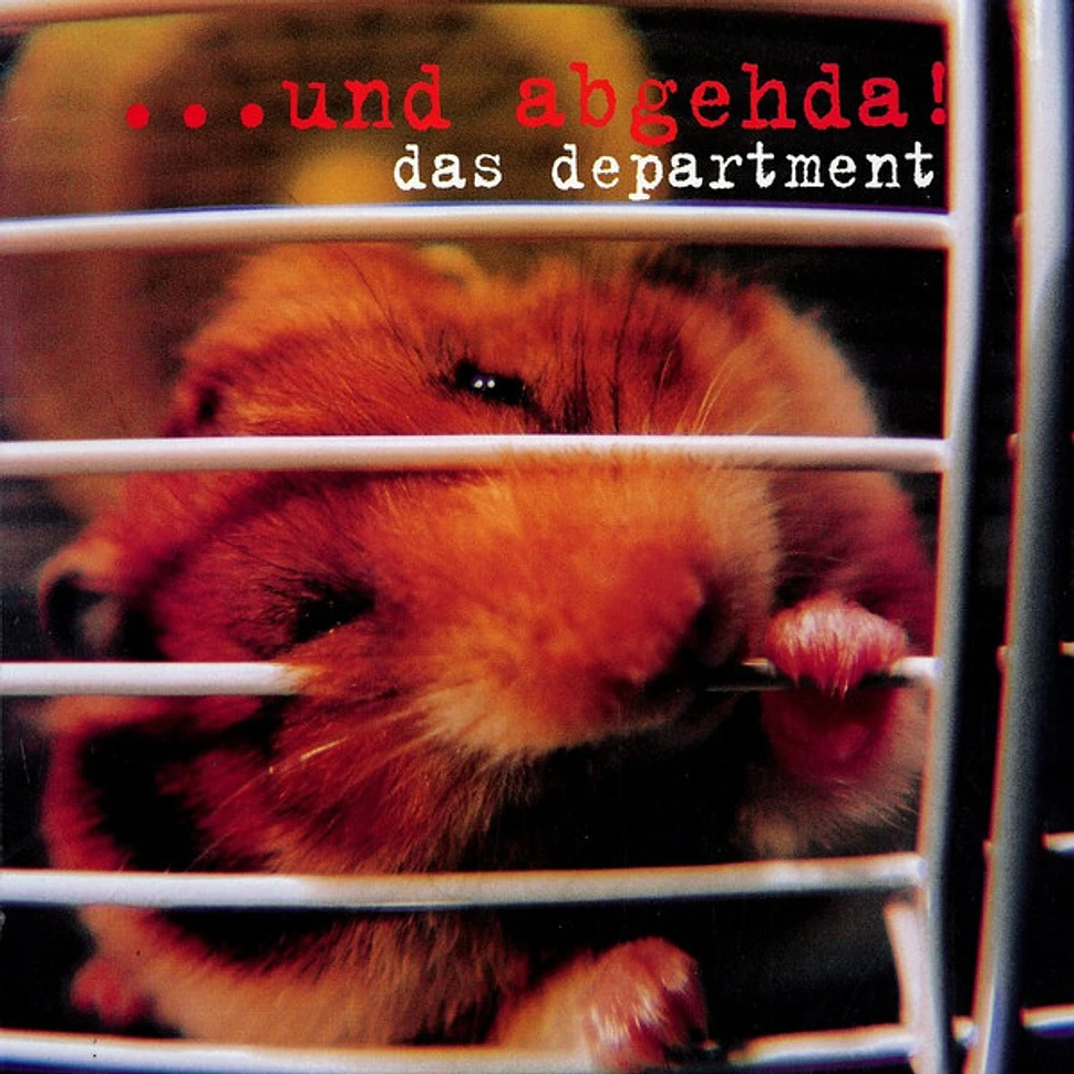 Das Department - ... Und Abgehda!