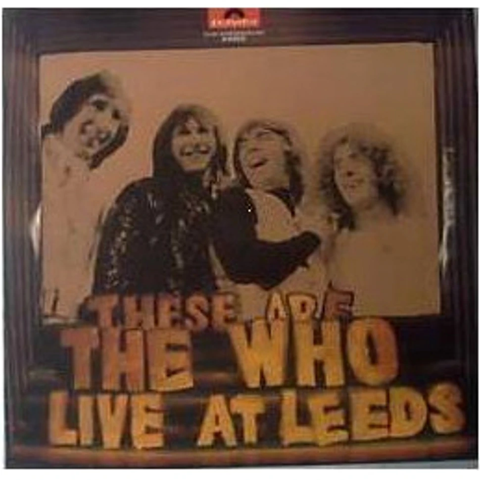 The Who These Are The Who Live At Leeds Vinyl LP DE Original HHV