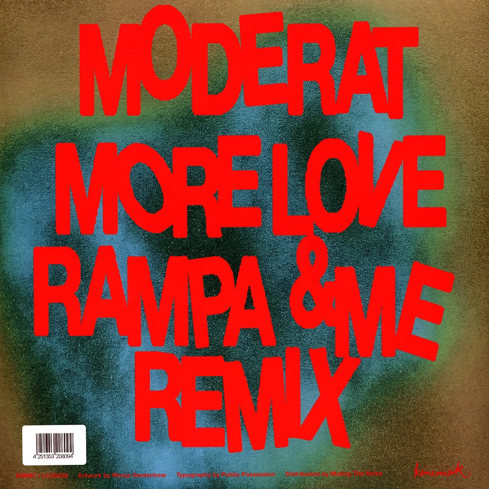 Moderat - More Love Rampa &Me Remix
