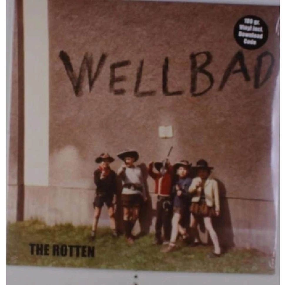 Wellbad - The Rotten