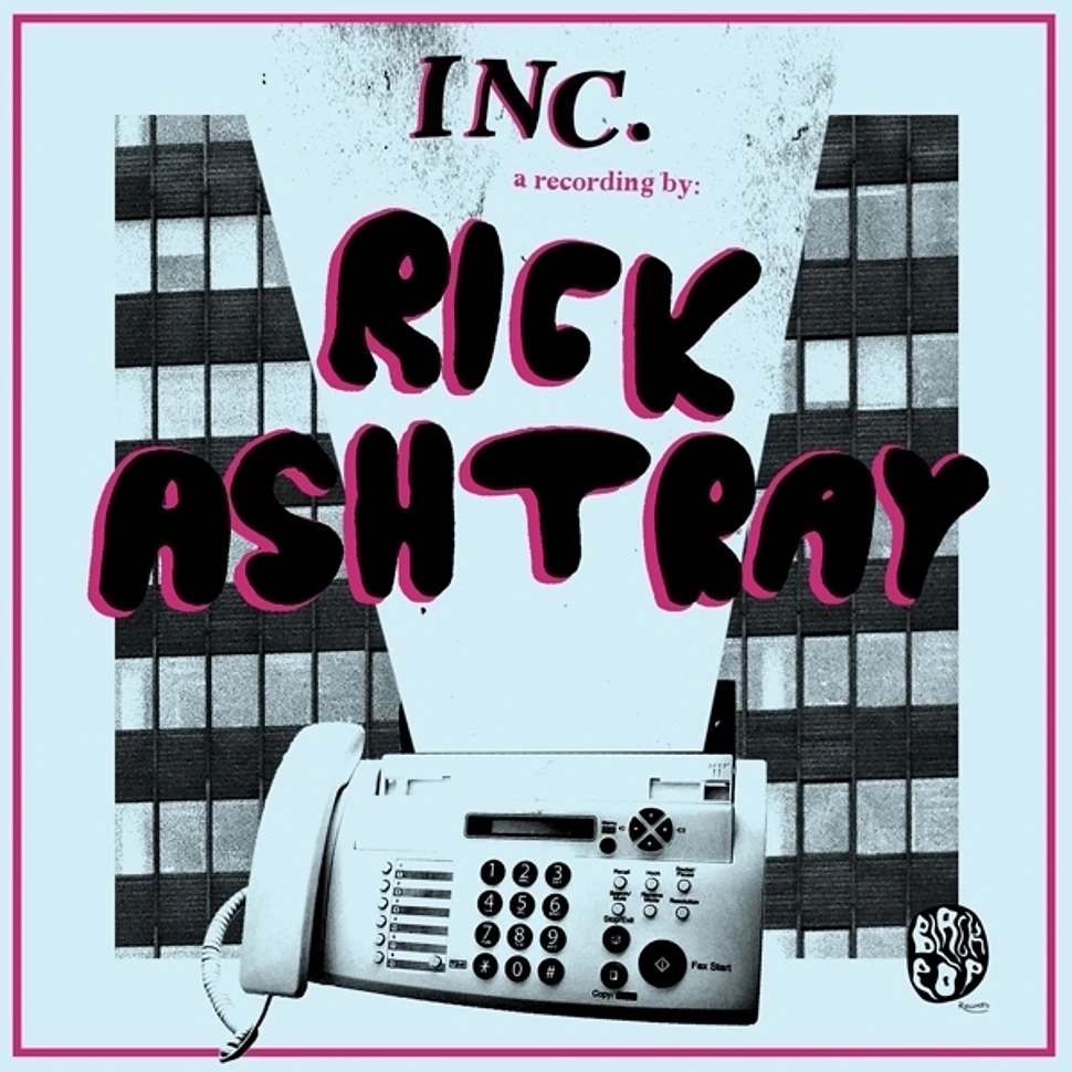 Rick Ashstray - Inc.