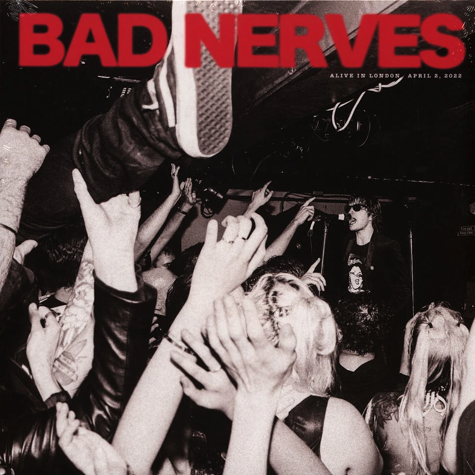 Bad Nerves - Alive In London