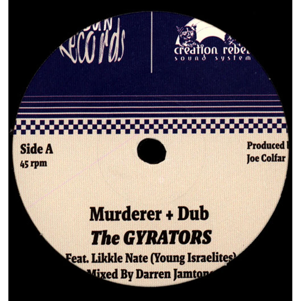 The Gyrators Ft Likkle Nate / Gyrators & Darren Jamtone - Murderer, Dub / Horns Cut, Hot Milk Murderation Riddim