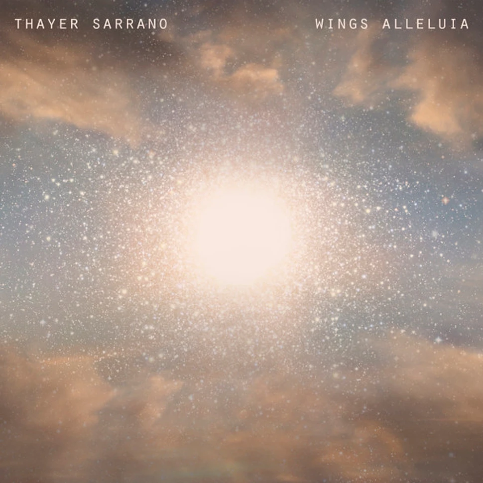 Thayer Sarrano - Wings Alleluia