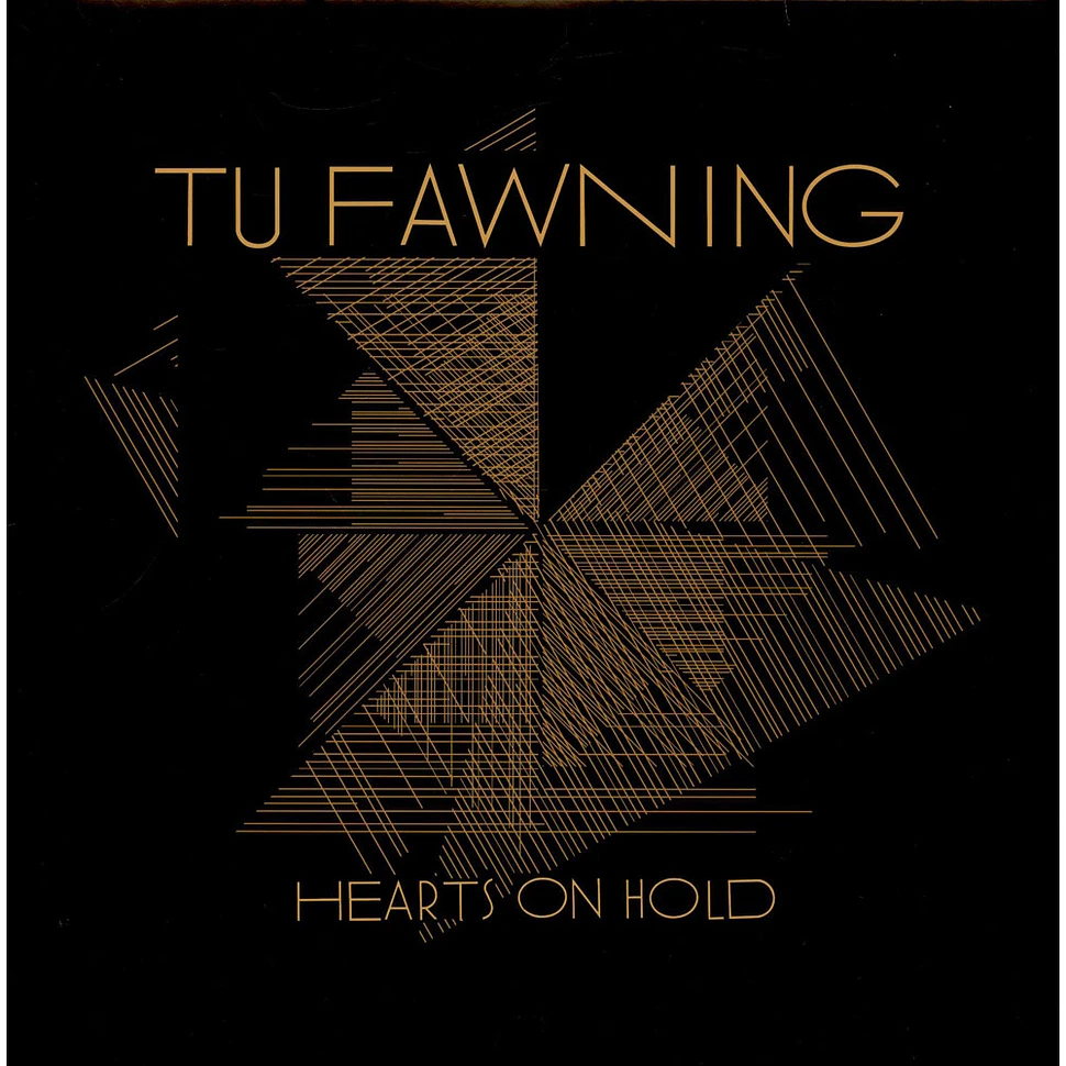 Tu Fawning - Hearts On Hold