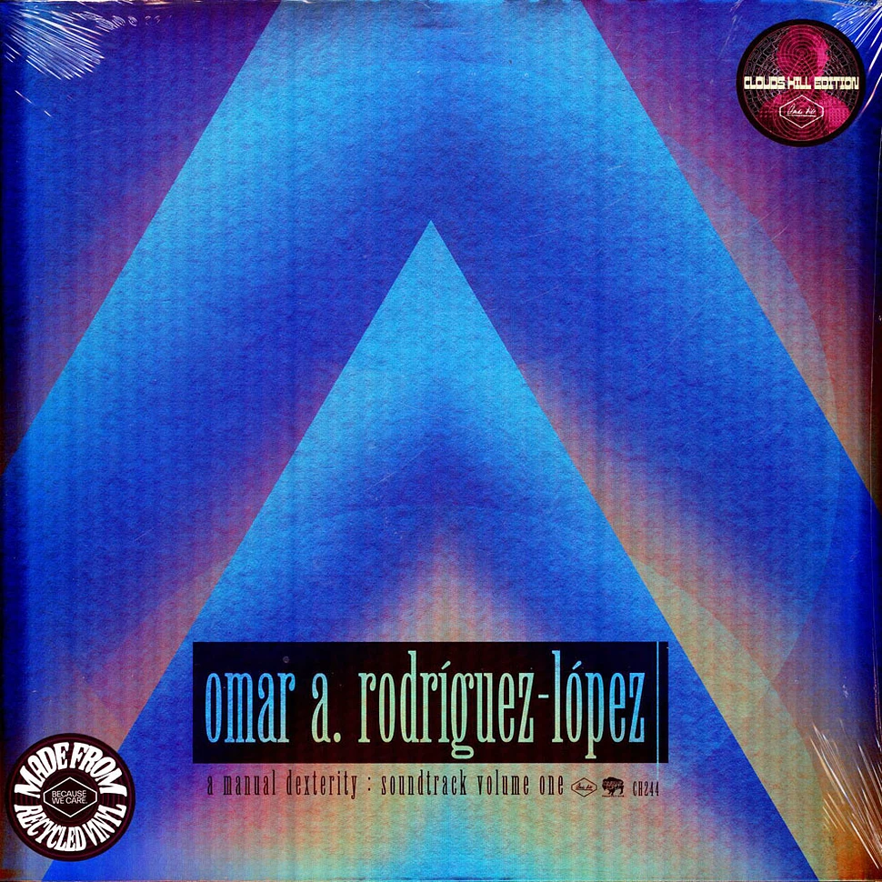Omar Rodriguez-Lopez - A Manual Dexterity: Volume One