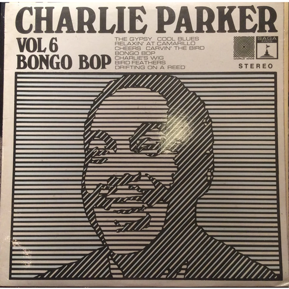 Charlie Parker - Vol 6 Bongo Bop