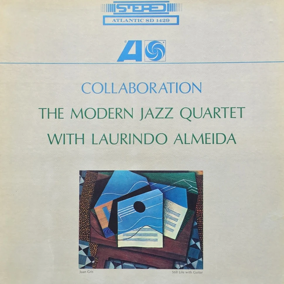 The Modern Jazz Quartet With Laurindo Almeida - Collaboration