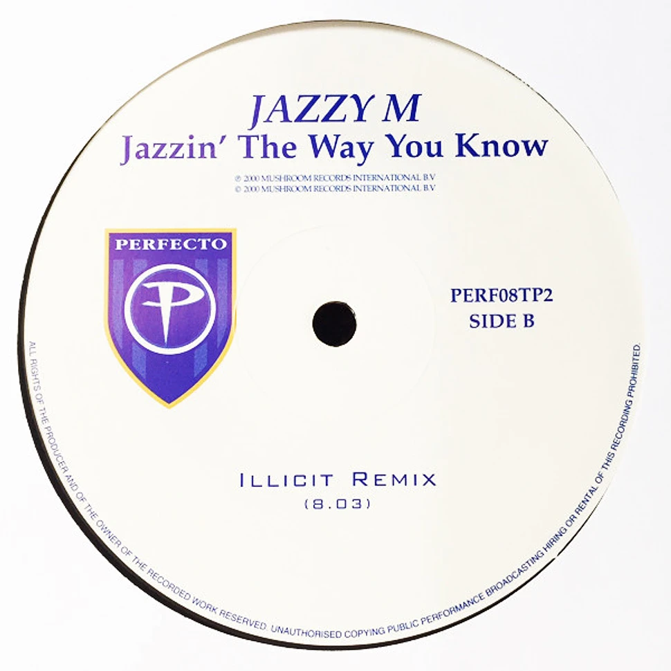 Jazzy M - Jazzin' The Way You Know