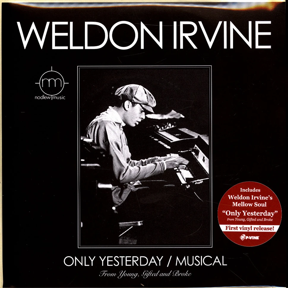 Weldon Irvine - Only Yesterday / Musical