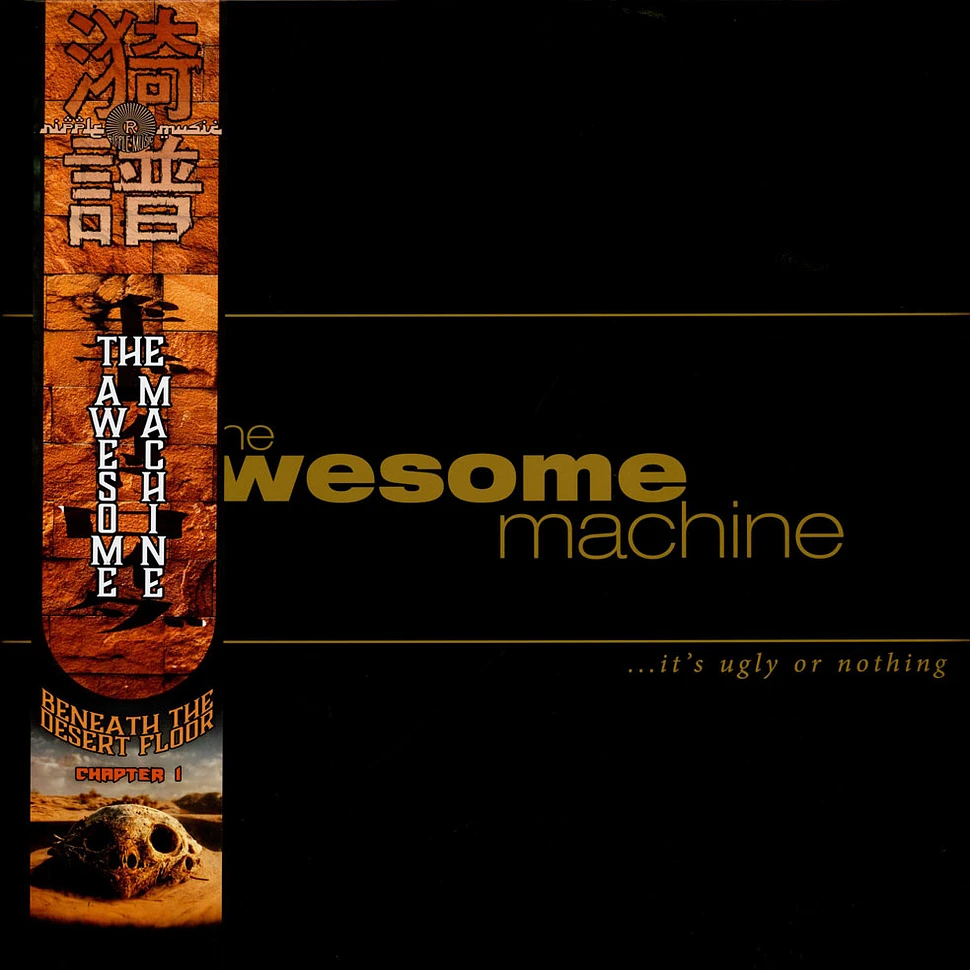 Awesome Machine - ... It's Ugly Or Nothing: Beneath The Desert Floor