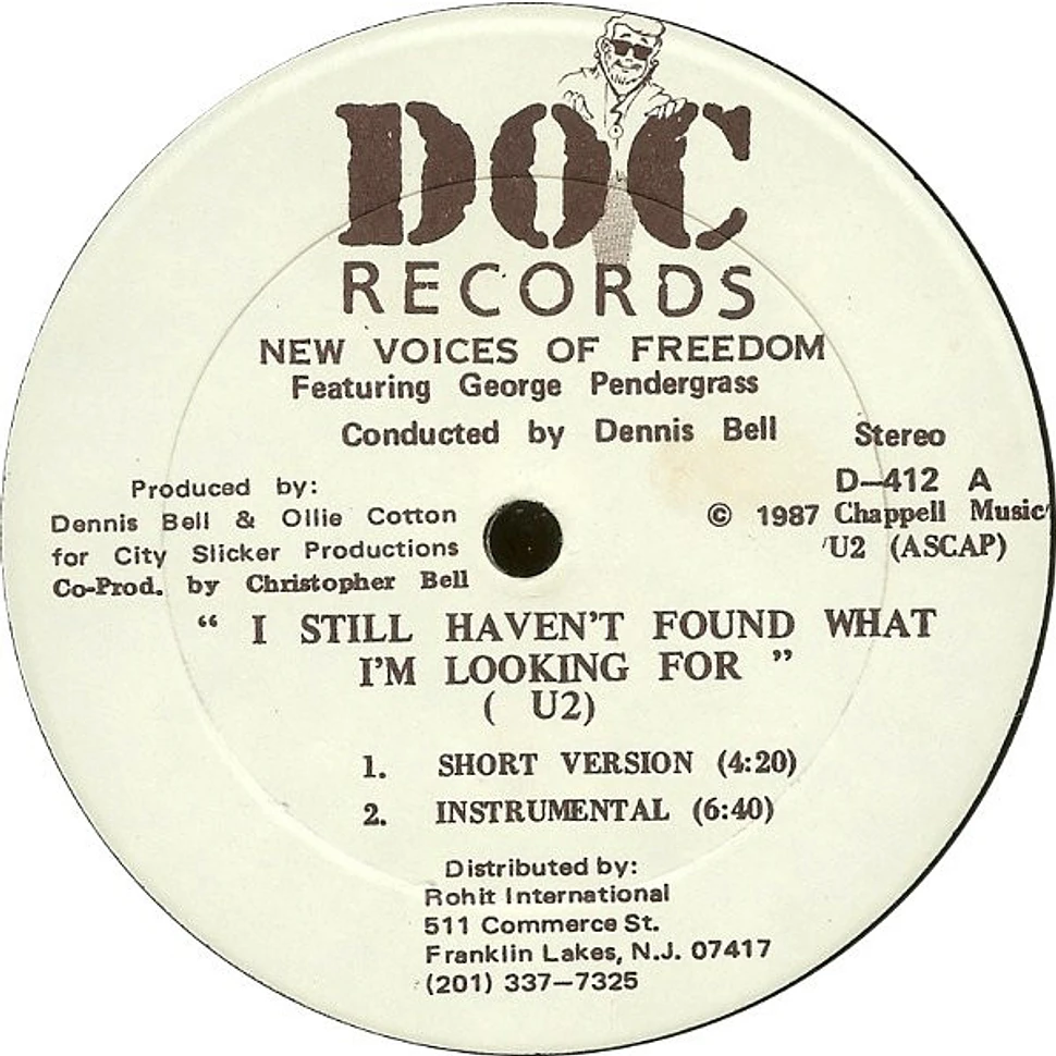 New Voices Of Freedom - I Still Haven't Found What I'm Looking For
