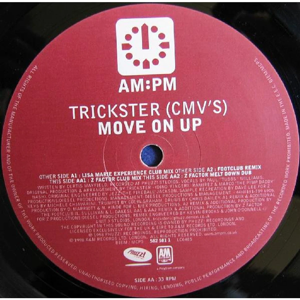 Trickster (CMV's) - Move On Up - (Lisa Marie Experience / Footlclub / Z Factor Mixes)