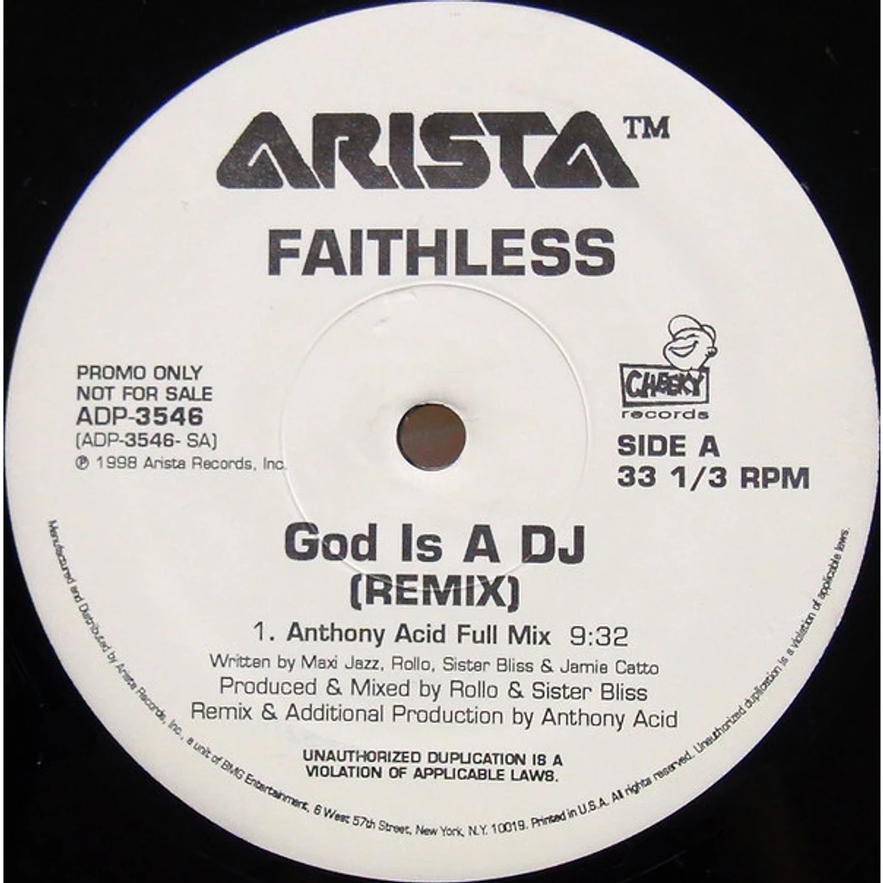 Faithless - God Is A DJ (Remix)