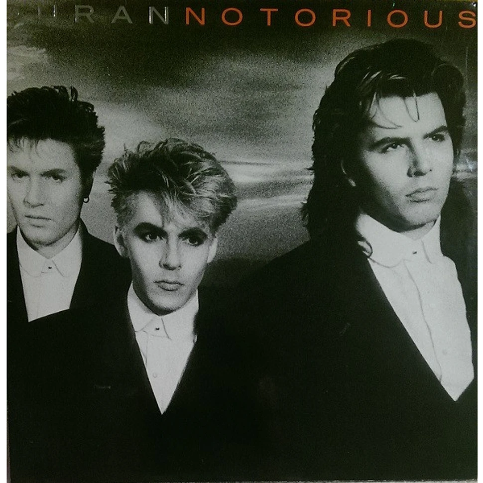 Duran Duran - Notorious