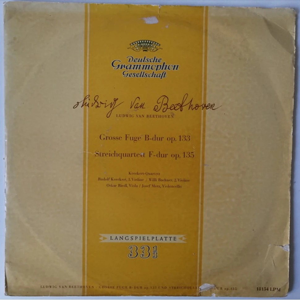 Ludwig van Beethoven, Koeckert-Quartett - Grosse Fuge B-Dur Op. 133 / Streichquartett F-Dur Op.135