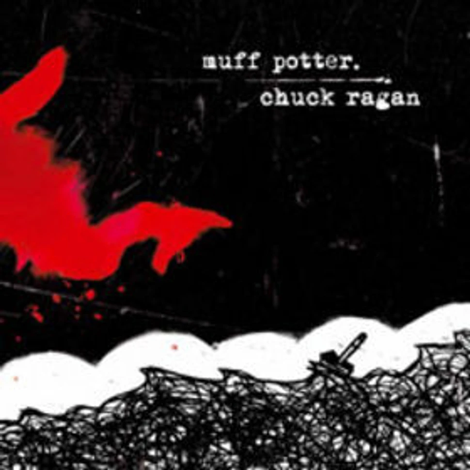 Muff Potter / Chuck Ragan - Muff Potter / Chuck Ragan