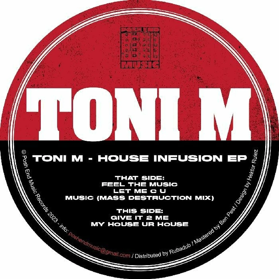 Toni M - House Infusion EP