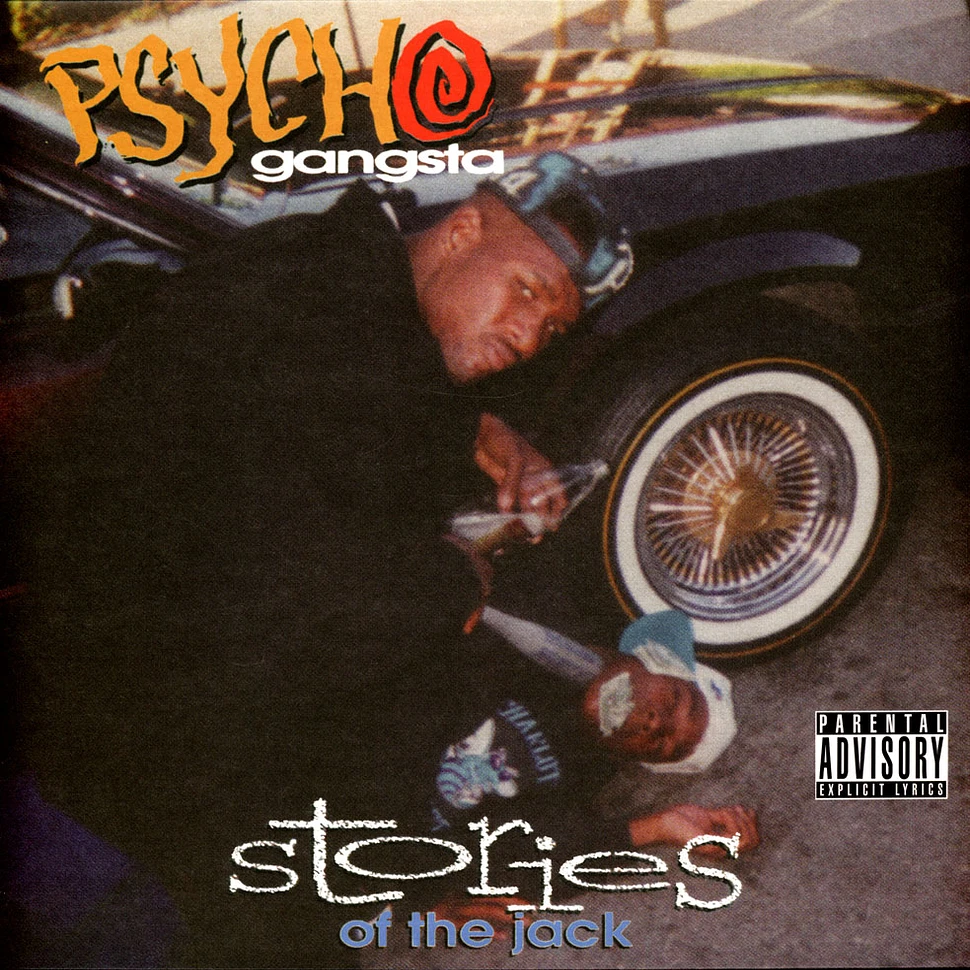 Psycho Gangsta - Stories Of The Jack