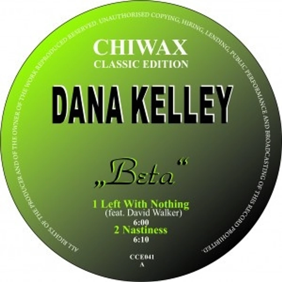 Dana Kelley - Beta