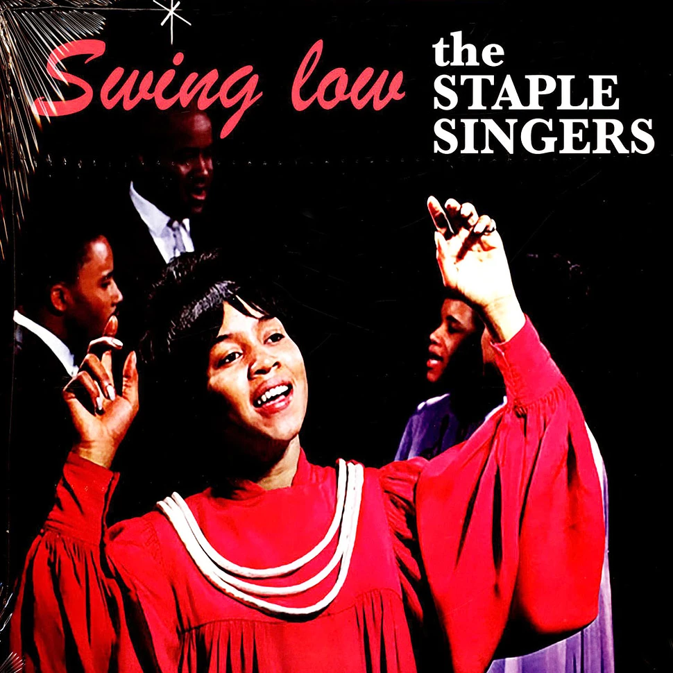 The Staple Singers - Swing Low