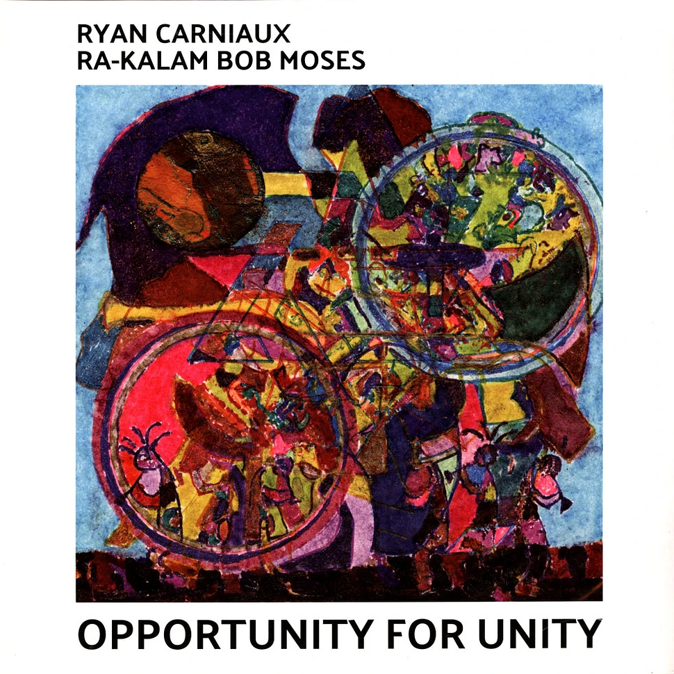 Ryan Carniaux & Ra-Kalam Bob Moses - Opportunity For Unity