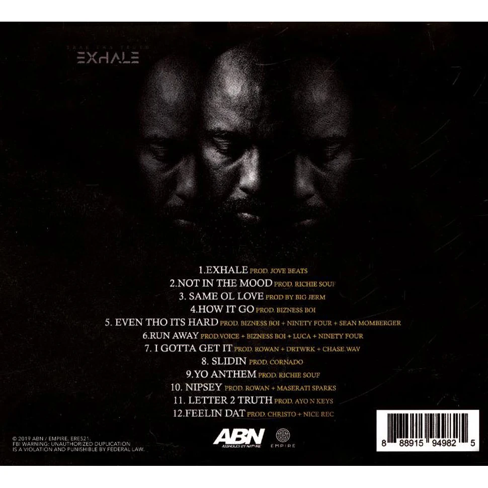 Trae Tha Truth - Exhale