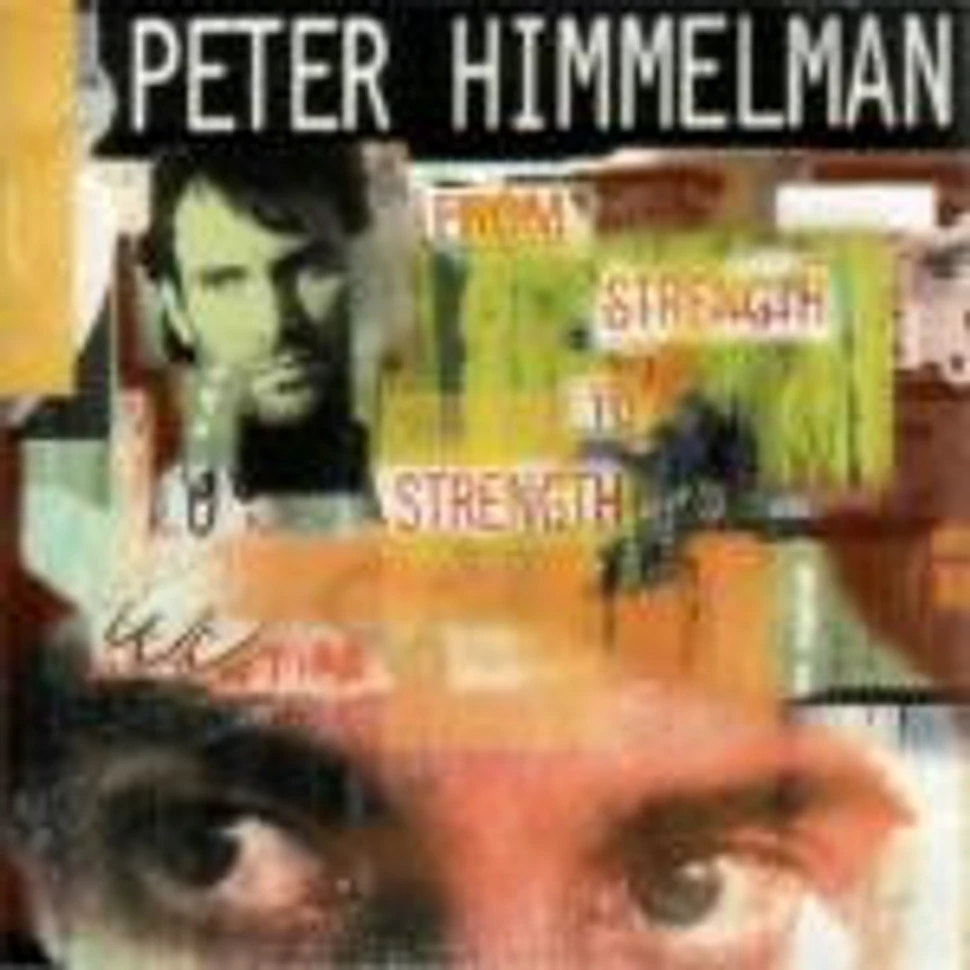 Peter Himmelman - From Strength To Strength