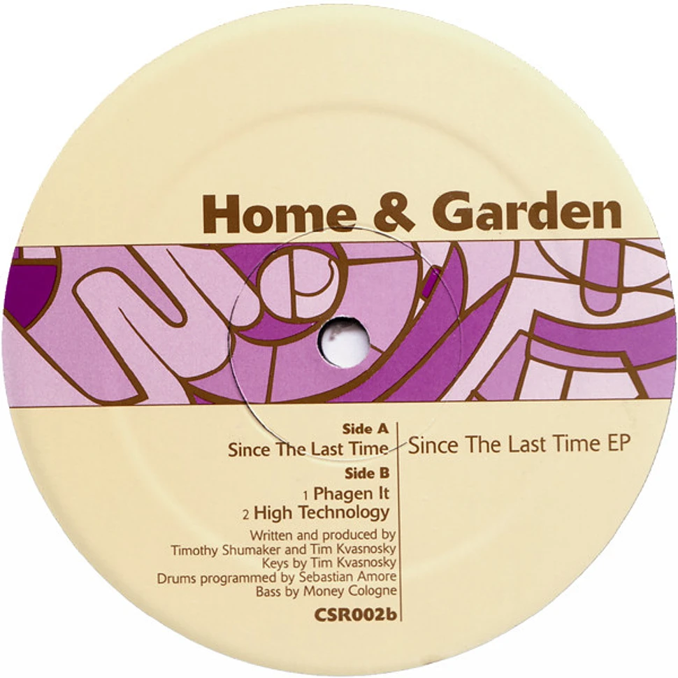 Home & Garden - Since The Last Time EP