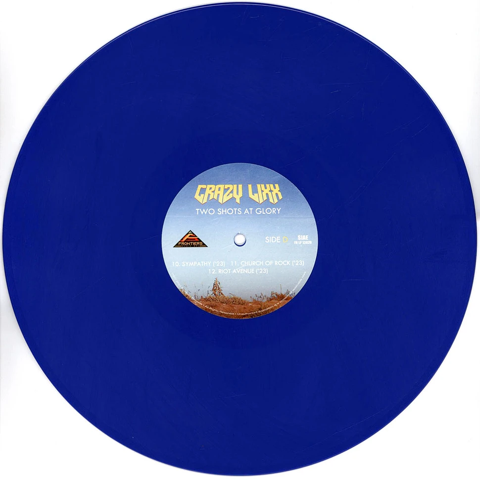 Crazy Lixx - Two Shots At Glory Blue Vinyl Edition