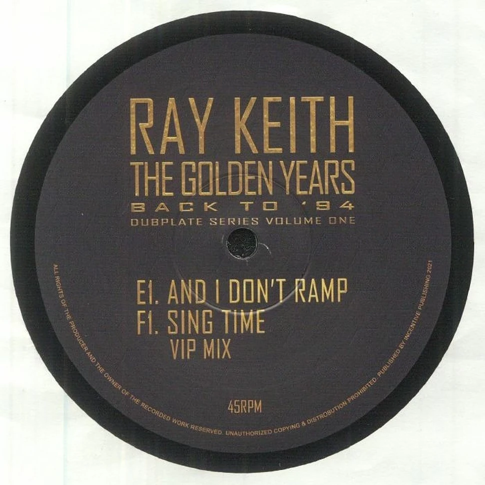 Ray Keith - Golden Years - Sing Time Vip EP