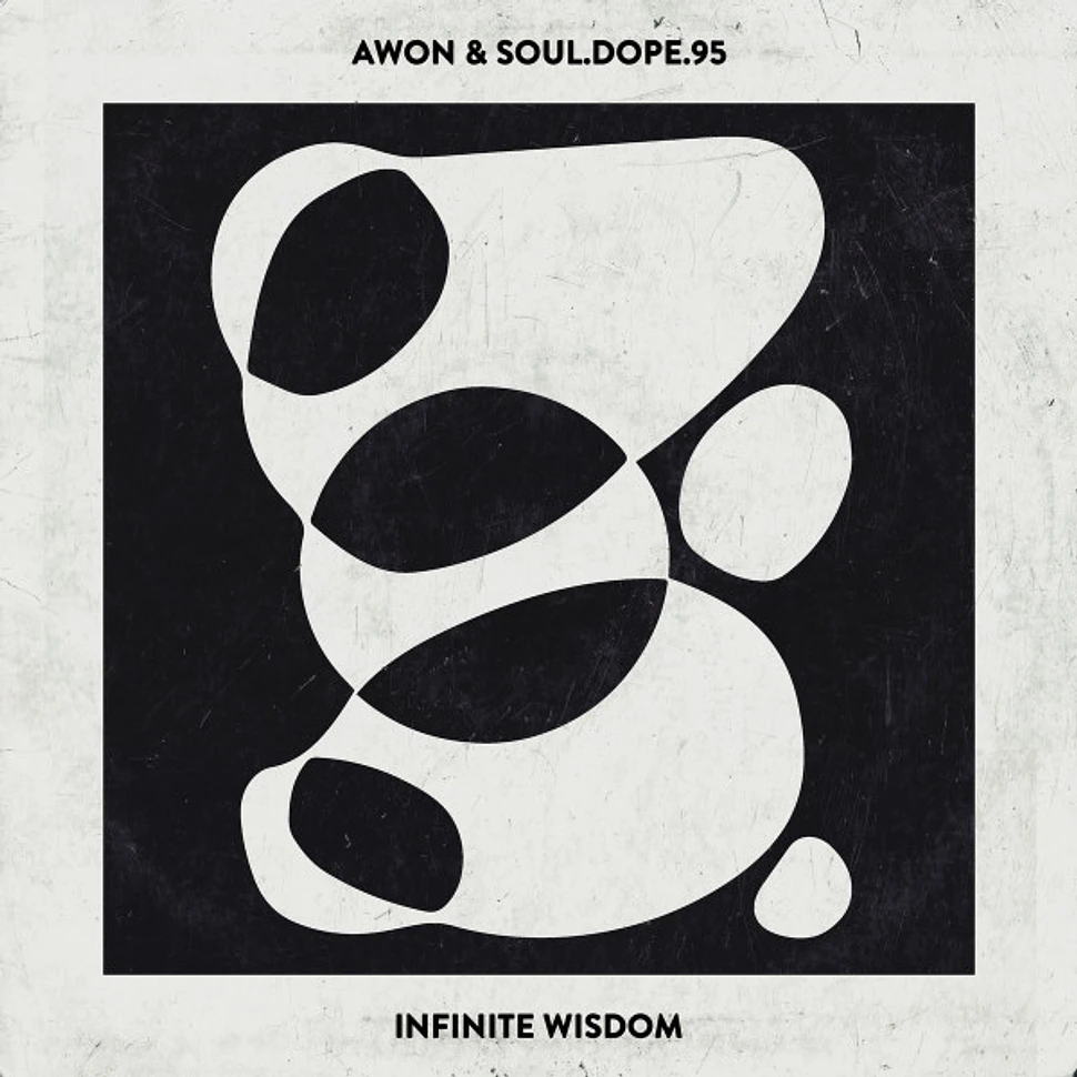 Awon & Soul Dope.95 - Infinite Wisdom