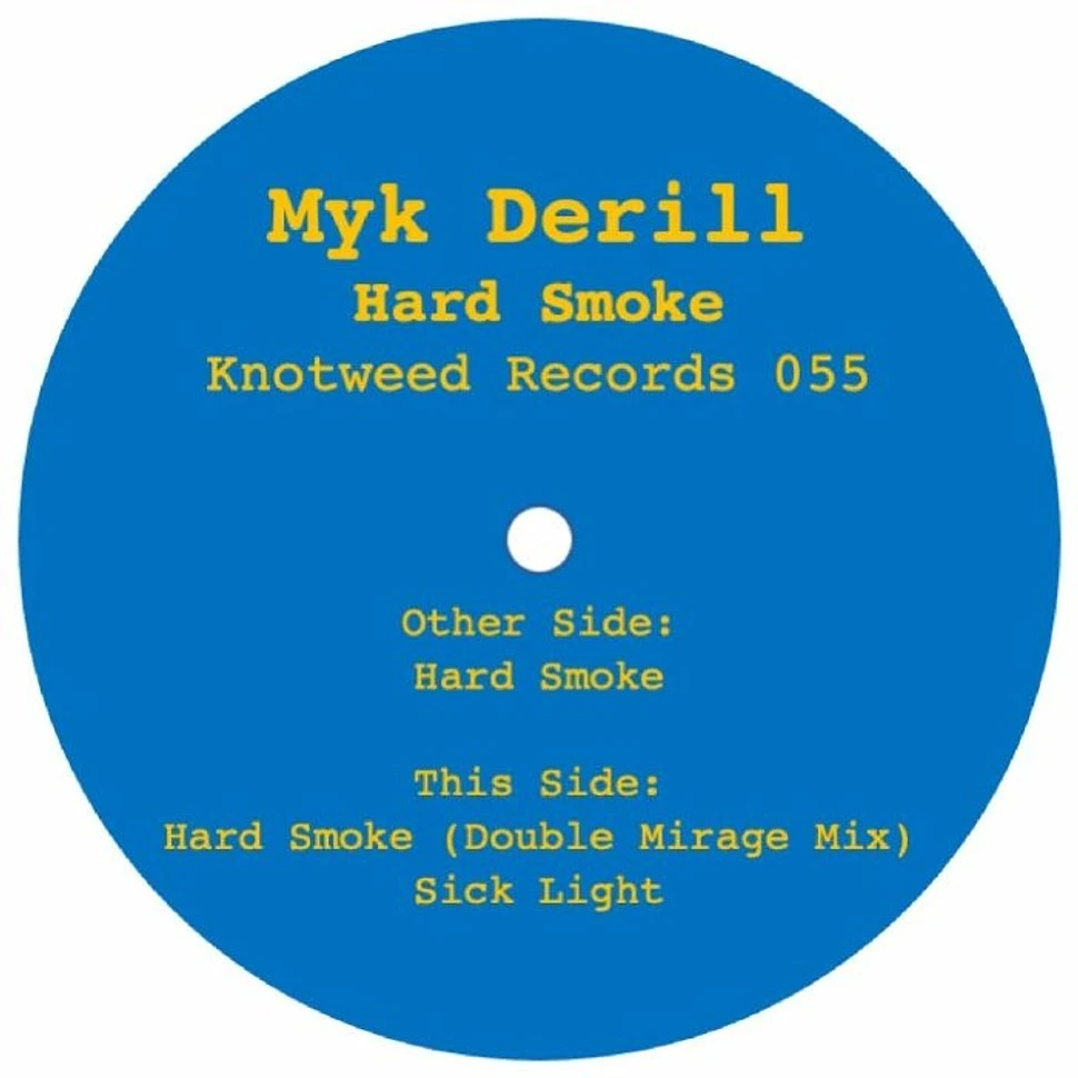 Myk Derill - Hard Smoke