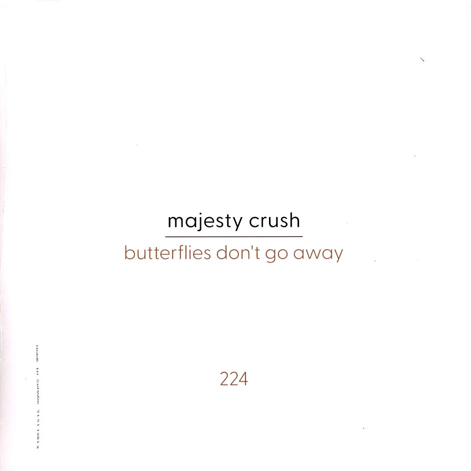 Majesty Crush - Butterflies Don't Go Away Ghost Of Fun Milky Clear Vinyl Edition