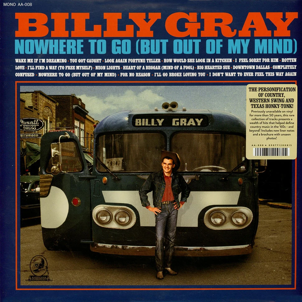 Billy Gray - Nowhere To Go But Out Of My Mind