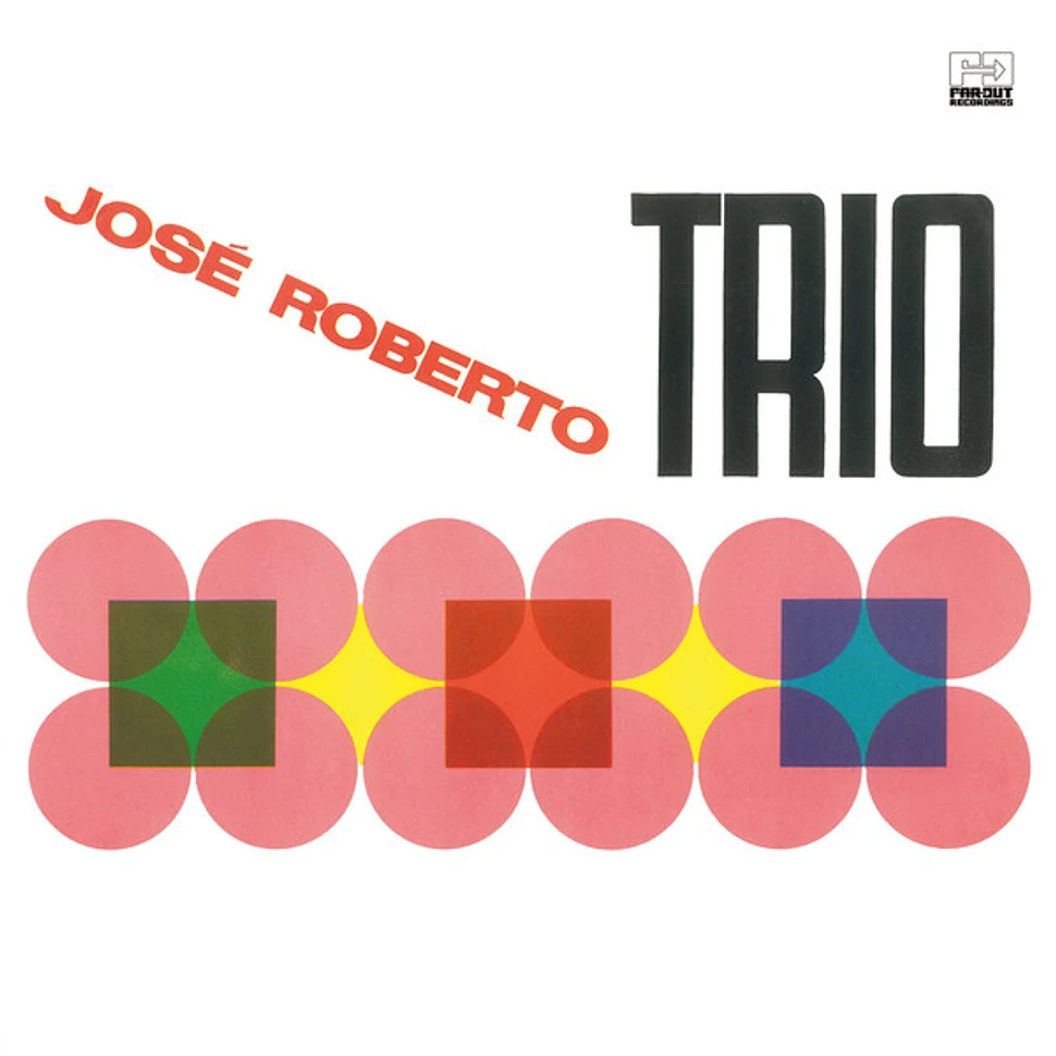 José Roberto Trio - José Roberto Trio