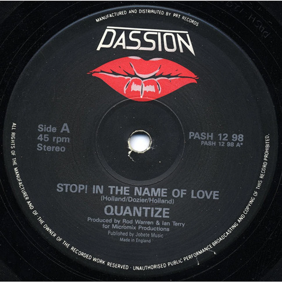 Quantize - Stop! In The Name Of Love / There'll Always Be A Place For You In My Heart