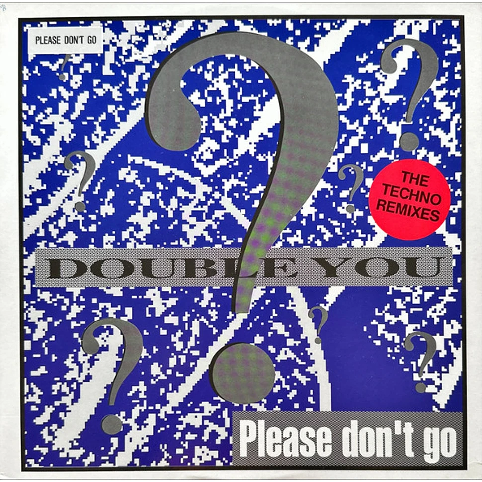 Double You feat. Pitch Shifter - Please Don't Go (The Techno Remixes)